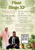 Plant Bingo XP & Bourbon Tasting at Energy Gardens